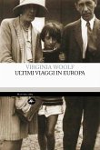 Ultimi viaggi in Europa (eBook, ePUB)