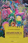 Ayahuasca (eBook, ePUB) Ayahuasca (eBook, ePUB)