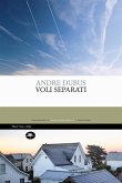 Voli separati (eBook, ePUB)