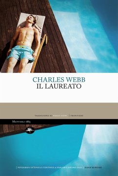 Il laureato (eBook, ePUB) - Webb, Charles