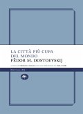 La città più cupa del mondo (eBook, ePUB)