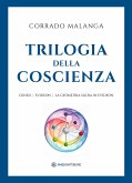 Trilogia della coscienza (eBook, ePUB)