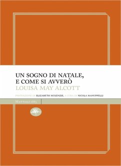 Un sogno di Natale e come si avverò (eBook, ePUB) - Alcott, Louisa May