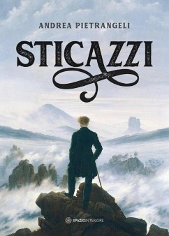 Sticazzi (eBook, ePUB) - Pietrangeli, Andrea