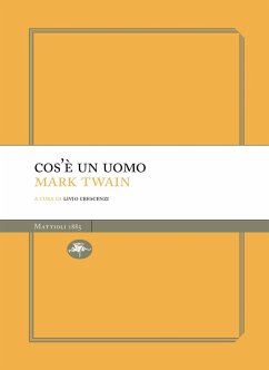 Cos'è un uomo (eBook, ePUB) - Twain, Mark