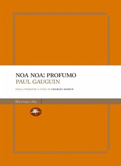 Noa Noa: profumo (eBook, ePUB) - Gauguin, Paul