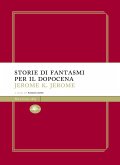 Storie di fantasmi per il dopocena (eBook, ePUB)