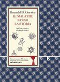 Le malattie fanno la storia (eBook, ePUB)