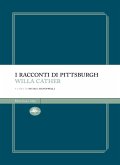 I racconti di Pittsburgh (eBook, ePUB)