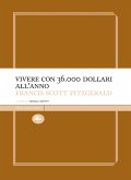 Come vivere con 36.000 dollari all'anno (eBook, ePUB)
