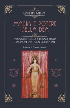 Magia e potere della Dea (eBook, ePUB) - Knight, Gareth