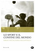 Lo sport e il confine del mondo (eBook, ePUB)