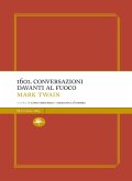 1601. CONVERSAZIONI DAVANTI AL FUOCO (eBook, ePUB)