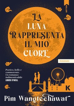 Cover La luna rappresenta il mio cuore (eBook, ePUB)