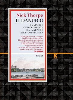 Il Danubio (eBook, ePUB) - Thorpe, Nick