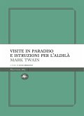 Visite in paradiso e istruzioni per l'aldilà (eBook, ePUB)