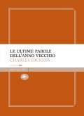 Le ultime parole dell'anno vecchio (eBook, ePUB)