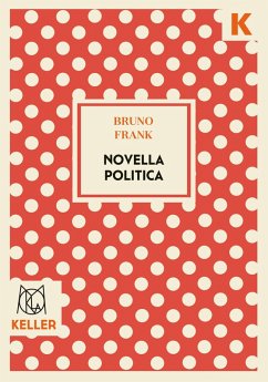 Novella politica (eBook, ePUB) - Frank, Bruno