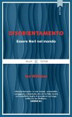 Disorientamento. Essere Neri nel mondo (eBook, ePUB)