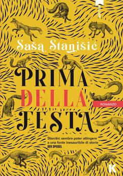 Prima della festa (eBook, ePUB) - Stanisic, Sasa