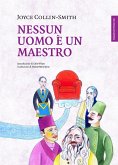 Nessun uomo è un Maestro (eBook, ePUB)