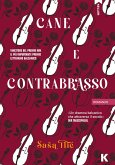 Cane e contrabbasso (eBook, ePUB)