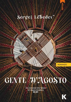 Gente d'agosto (eBook, ePUB) - Lebedev, Sergej