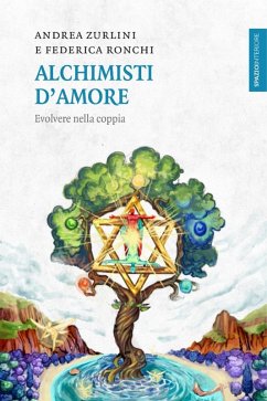 Alchimisti d'Amore (eBook, ePUB) - Zurlini, Andrea