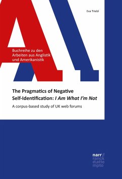 Cover The Pragmatics of Negative Self-Identification: I Am What I'm Not (eBook, PDF)