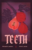 Teeth (eBook, ePUB)