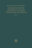 Expositio super Elementationem theologicam Procli. Propositiones 35-65 (eBook, PDF)