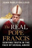 The Real Pope Francis (eBook, ePUB)