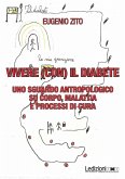 Vivere (con) il diabete (eBook, ePUB) Vivere (con) il diabete (eBook, ePUB)