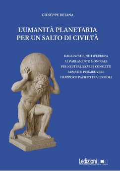 L'umanità planetaria (eBook, ePUB) - Deiana, Giuseppe