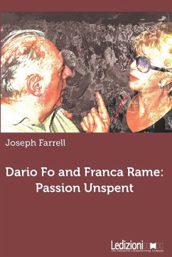 Cover Dario Fo and Franca Rame: passion unspent (eBook, ePUB)