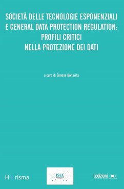 Società delle tecnologie esponenziali e General Data Protection Regulation (eBook, ePUB) - Bonavita, Simone