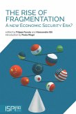 The Rise of Fragmentation (eBook, ePUB)