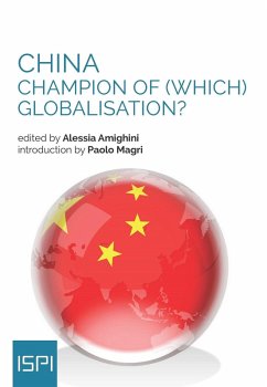 China: Champion of (Which) Globalisation? (eBook, ePUB) - Amighini, Alessia