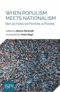 When Populism Meets Nationalism (eBook, ePUB) - Martinelli, Alberto