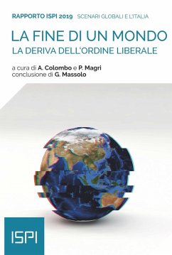 La fine di un mondo. Rapporto ISPI 2019 (eBook, ePUB) - Aa. Vv.