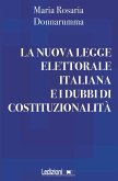 La nuova legge elettorale italiana e i dubbi di costituzionalità (eBook, ePUB)