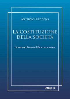La costituzione della società (eBook, ePUB) - Giddens, Anthony