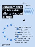 EuroRomanzo. Da Maastricht alle tentazioni di fuga (eBook, ePUB)