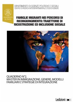 Famiglie migranti nei percorsi di ricongiungimento: traiettorie di ricostruzione e di inclusione sociale (eBook, ePUB) - Viscomi, Federica