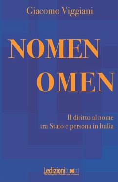 Nomen Omen (eBook, ePUB) - Viggiani, Giacomo