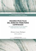 Mejores prácticas del derecho tributario comparado (eBook, PDF)