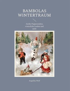 Bambolas Wintertraum (eBook, ePUB) - Wolf, Angelika