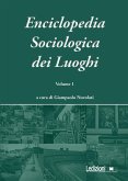 Enciclopedia Sociologica dei Luoghi vol. 1 (eBook, ePUB)