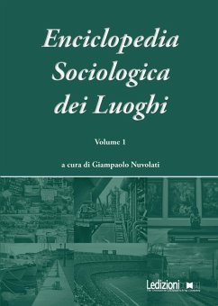 Enciclopedia Sociologica dei Luoghi vol. 1 (eBook, ePUB) - Aa. Vv.