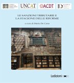 Le sanzioni tributarie e la stagione delle riforme (eBook, ePUB)